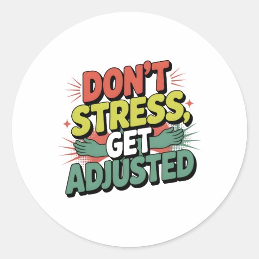 Chiropractic Stress Relief Back Adjustment Gift Ronde Sticker (Voorkant)