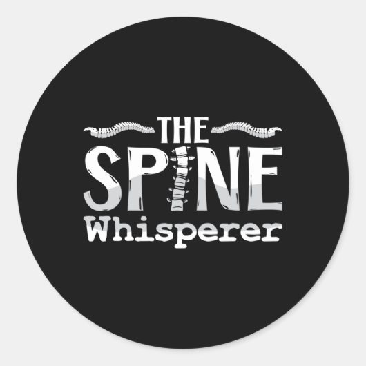 Chiropractic The Spine Whisperer Chiropractor Ronde Sticker (Voorkant)