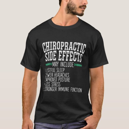 Chiropractie Bijwerkingen Chiropractor Botdokter T-shirt (Voorkant)