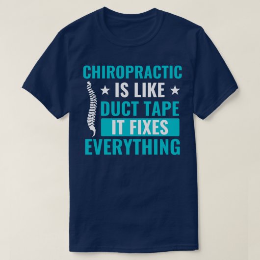 Chiropractie Fixes Alles Grappig Chiropractor T-shirt (Design voorkant)