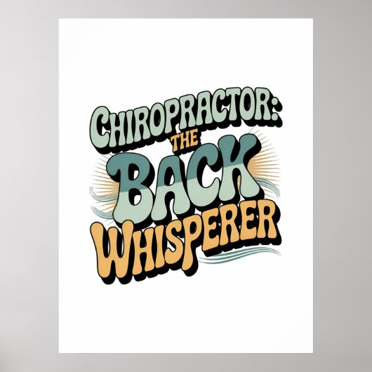 Chiropractor Back Whisperer Gift Idea Poster (Voorkant)