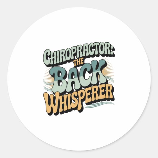 Chiropractor Back Whisperer Gift Idea Ronde Sticker (Voorkant)