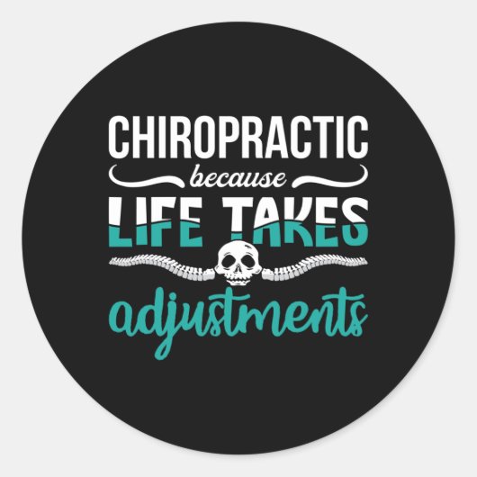 Chiropractor Chiropractic Because Life Spine Ronde Sticker (Voorkant)