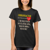 Chiropractor Definitie Chiropractie Wervelkolom Ch T-shirt (Voorkant)