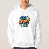 Chiropractor Humor Spine Gezondheid Quote Hoodie (Voorkant)