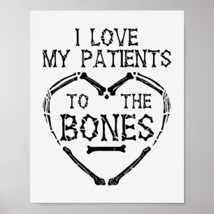 Chiropractor I Love My Patiënten to the Botten Poster