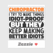 Chiropractor Ik probeer dingen grappig te maken ci Sticker (Vel)