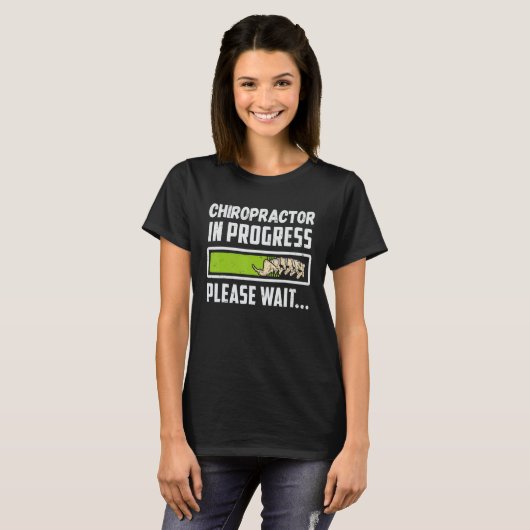 Chiropractor in Progress Chiropractic Future Chiro T-shirt (Voorkant volledig)