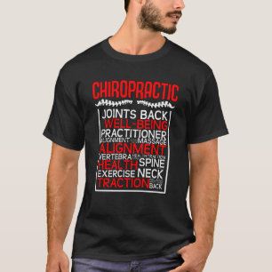 Chiropractor Joints Back Complementary Medicine T-shirt