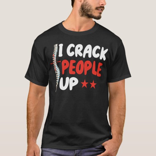 Chiropractor kraakt mensen Grappig Chiropract T-Sh T-shirt (Voorkant)