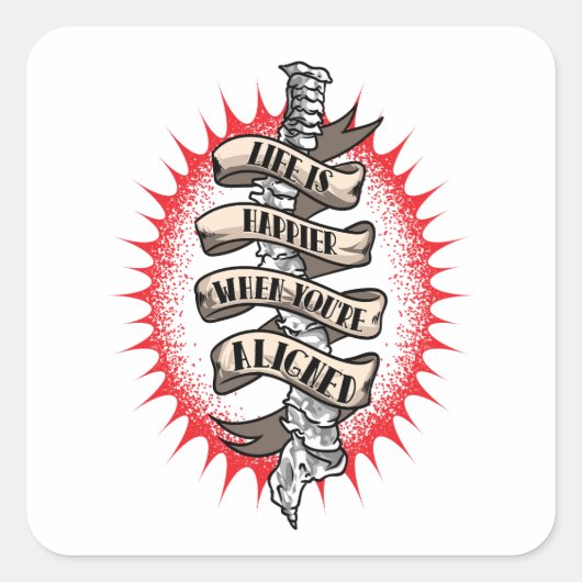 Chiropractor Life is gelukkiger als je op één lijn Vierkante Sticker (Voorkant)