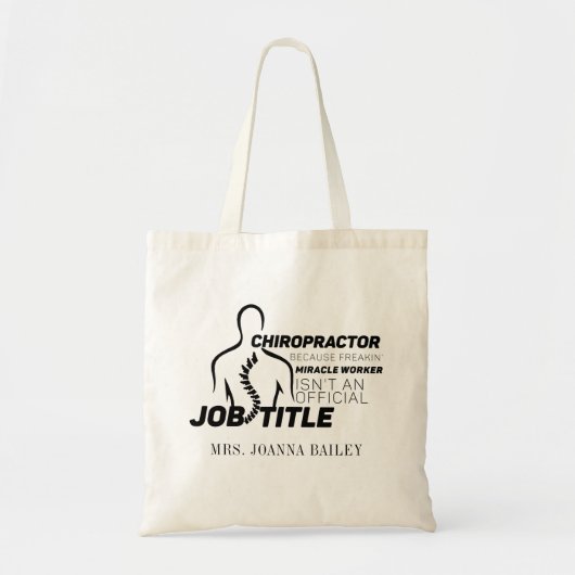 Chiropractor Mirakelwerker niet officiële functiel Tote Bag (Voorkant)