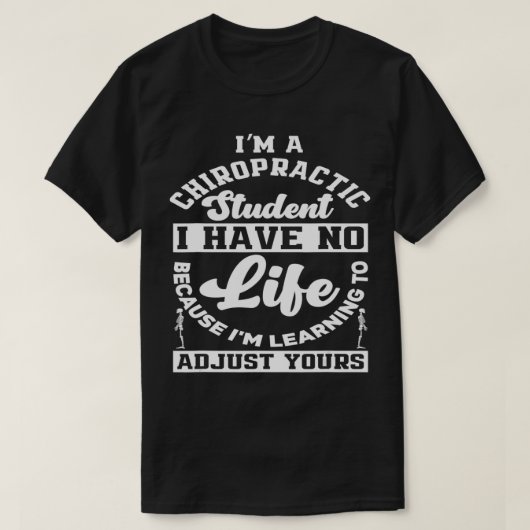 Chiropractor No Life Funny Chiropractor St. T-shirt (Design voorkant)
