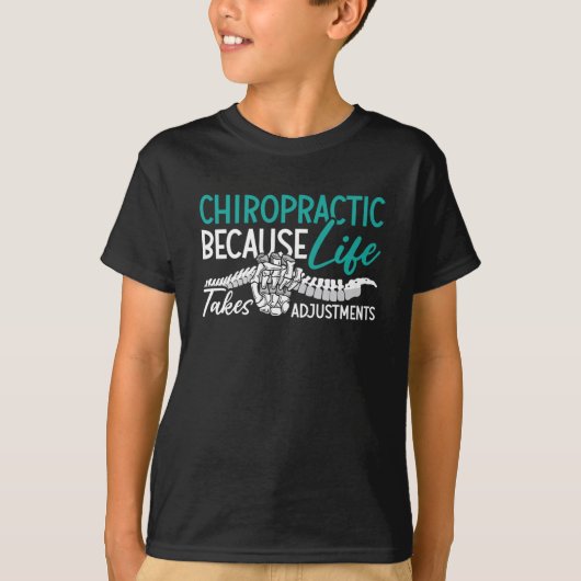 Chiropractor omdat Life Spine Gift T-shirt (Voorkant)