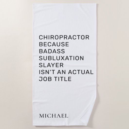Chiropractor Omdat Subluxe Slayer Chiro Strandlaken (Voorkant)