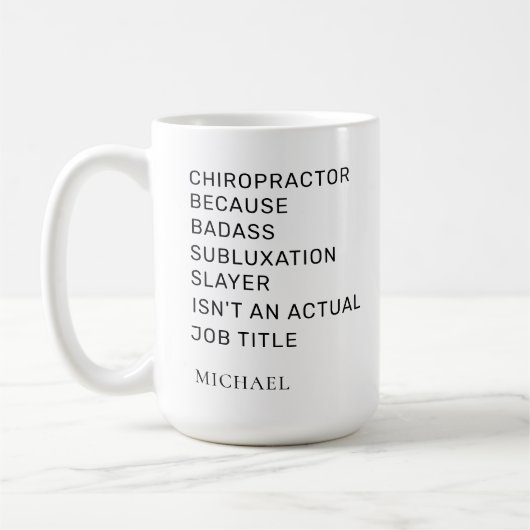 Chiropractor Omdat Subluxe Slayer Custom Koffiemok (Links)