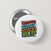 Chiropractor Rugontlasting Grappig Cadeau Ronde Button 5,7 Cm (Voorkant /achterkant)