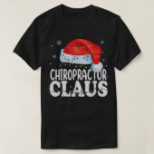 Chiropractor Santa Claus met Kerstmis Funny Matchi T-shirt (Design voorkant)