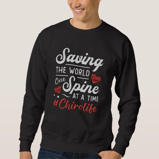 Chiropractor Saving the World Spine Chiropractic Trui (Voorkant)