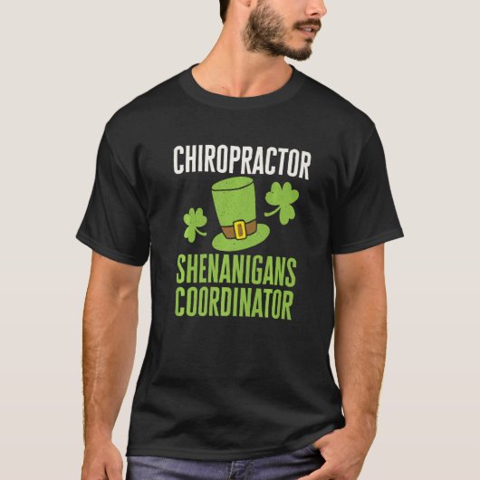 Chiropractor St Patricks Day Shenanigans Coordinat T-shirt (Voorkant)
