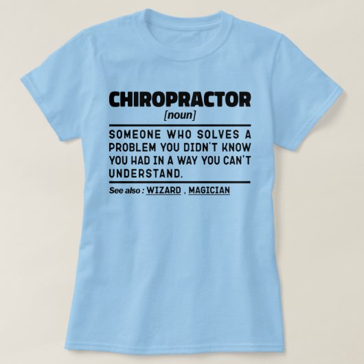 Chiropractor zelfstandig naamwoord fysiotherapie w t-shirt (Design voorkant)