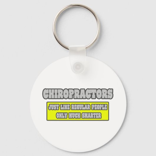 Chiropractors... veel slimmer sleutelhanger (Voorkant)