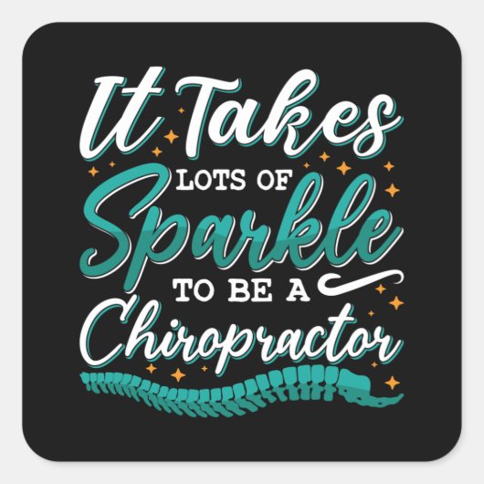 Chiropraktijk neemt veel spinkelende chiropractor vierkante sticker (Voorkant)