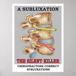 Chiropraktijk Subluxation Silent Killer Poster