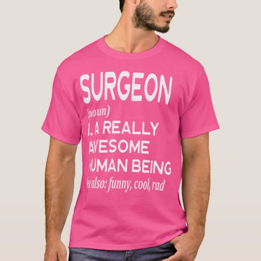 Chirurg Definitie Grappige Chirurgie Arts Geneesku T-shirt (Voorkant)