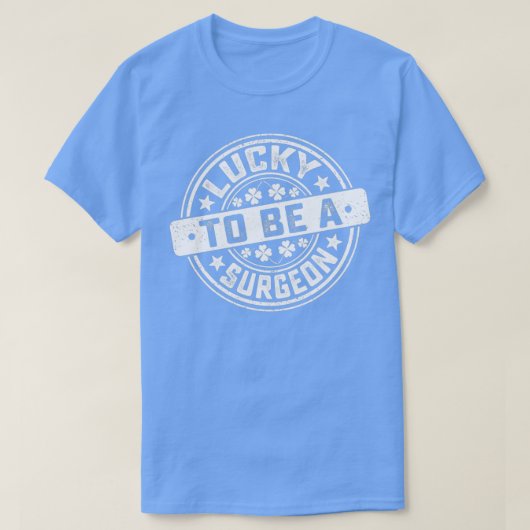 Chirurg St Patrickx27s Day Lucky voor chirurg 1 T-shirt (Design voorkant)