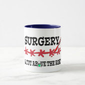 chirurgie een snede boven de rest dokter pun grapp mok (Midden)