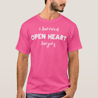Chirurgie Ik overleefde Open Hart Chirurgie - Doct T-shirt