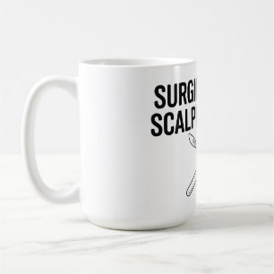 Chirurgisch technicus scalpel alstublieft koffiemok