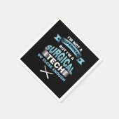 Chirurgisch Technoloog Chirurg Medisch Ik Ben Geen Servet (Hoek)