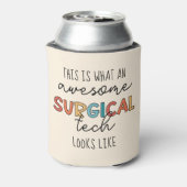 Chirurgisch Technoloog Funny Chirurgie OF Tech Cad Blikjeskoeler (Blikje Achterkant)