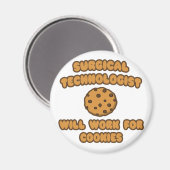 Chirurgisch technoloog .. Werken voor cookies Magneet (Voorkant / Achterkant)
