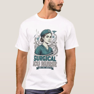 Chirurgische ICU-verpleegster Vaardigheid Toewijdi T-shirt