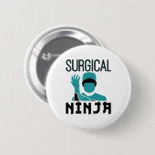 Chirurgische Ninja Scrub Tech Technoloog Ronde Button 5,7 Cm (Voorkant /achterkant)