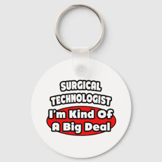 Chirurgische technologen ... Big Deal Sleutelhanger