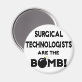 Chirurgische technologen zijn de bommen! magneet (Voorkant / Achterkant)