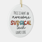 Chirurgische technologiste Funny Surgery OF Tech G Keramisch Ornament (Rechts)