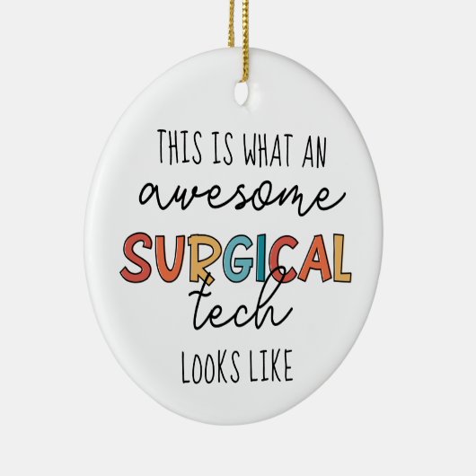 Chirurgische technologiste Funny Surgery OF Tech G Keramisch Ornament (Rechts)
