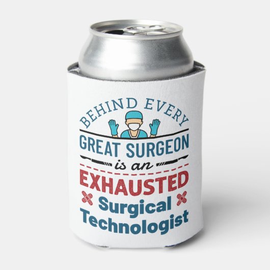 Chirurgische Technoloog chirurgische tech Funny Ge Blikjeskoeler (Blikje Voorkant)