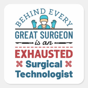 Chirurgische Technoloog chirurgische tech Funny Ge Vierkante Sticker