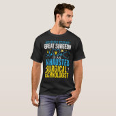 Chirurgische Technoloog Chirurgische Techchirurgie T-shirt (Voorkant volledig)