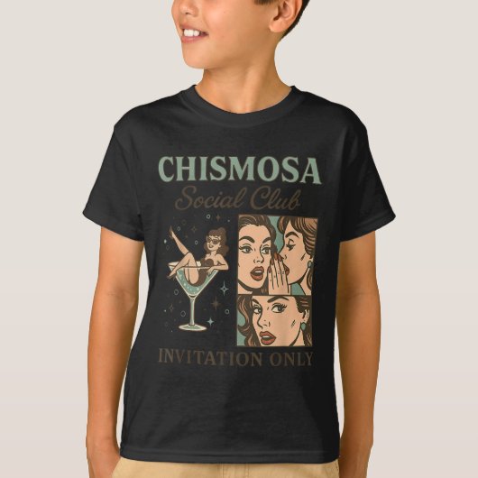 Chismosa Social Club By Invitation Only Design T-shirt (Voorkant)