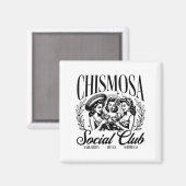 Chismosa Social Club Magneet (Voorkant / Achterkant)