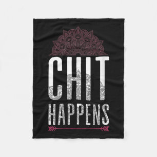 Chit Happens Funny Mandala Spirituele Yoga Meditat Fleece Deken