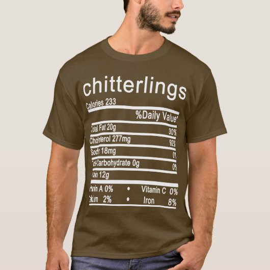 chitterlings Nutrition Facts Thanksgiving T-shirt (Voorkant)