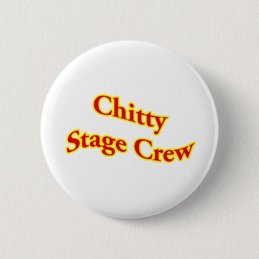 Chitty Stage Crew Ronde Button 5,7 Cm (Voorkant)